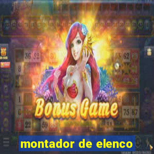montador de elenco